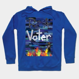 Be A Voter Hoodie